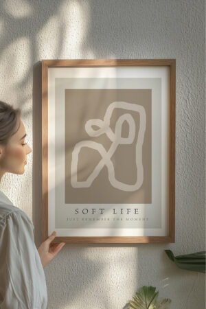 Çerçeve Satışımız Yoktur - Kuşe Kağıt Poster Soft Life Minimalist Fine Art