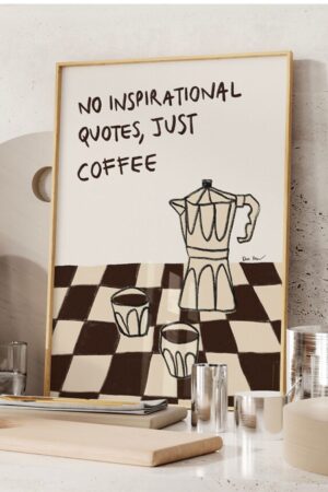 Kağıt Poster - Just Coffee Mocha Kahve Dekoru