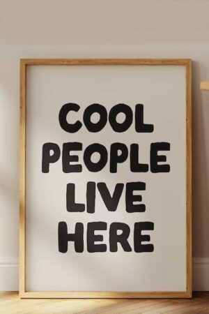 Poster Cool People Live Here Minimalist
