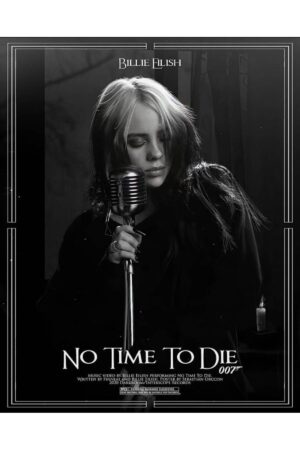 Poster Billie Eilish No Time To Die Kuşe Kalın