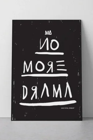 Poster No More Drama jean michel