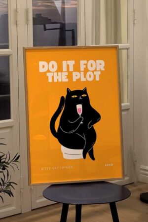 Poster Cat Do It For The Plot - Champagne S