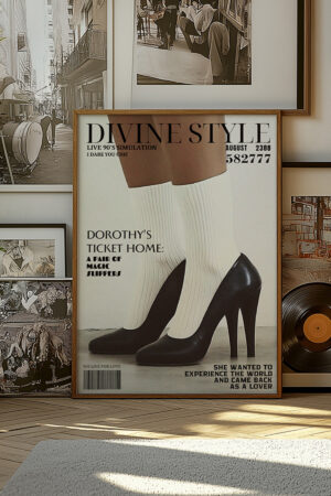 Poster - Divine Style Magazine Cover Dorothy Shoe
