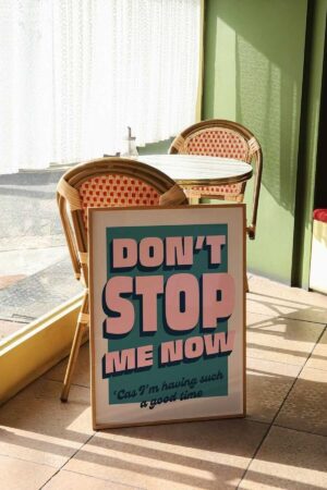 Kağıt Poster Don't Stop Me Now Tipografi Modern Minimalist