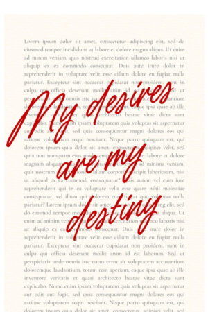 Poster - My Desires Are My Destiny - Olumlama Motivasyon Manifesti Kalın Kuşe Kağıt